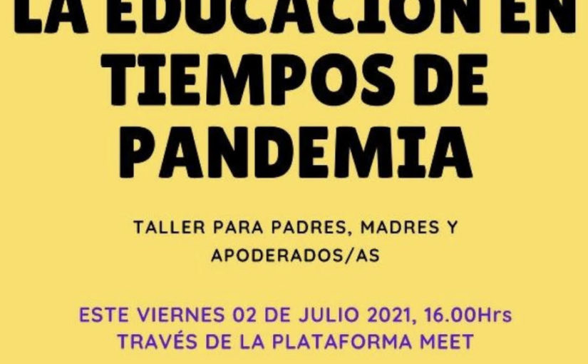 LA EDUCACIÓN EN TIEMPO DE PANDEMIA