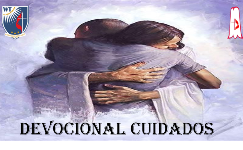 Devocional «CUIDADOS»