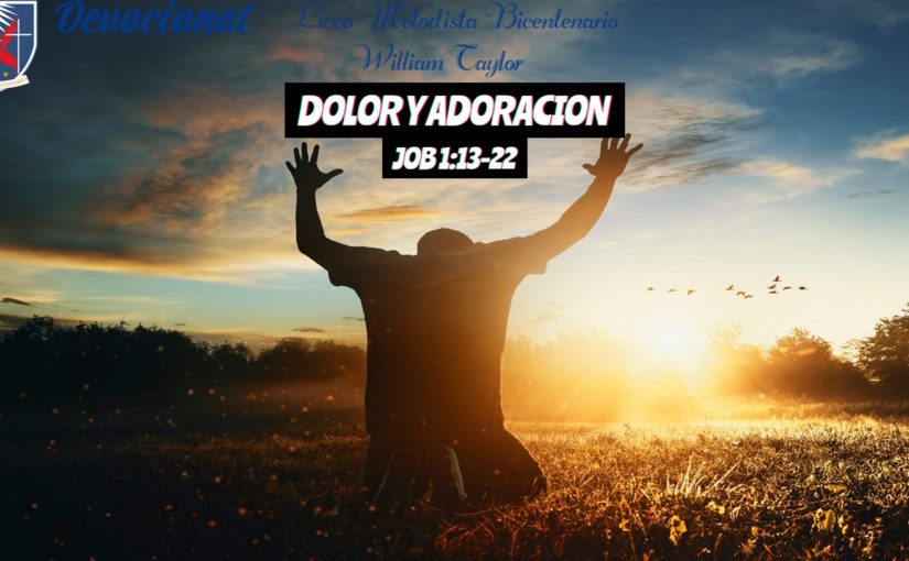 Devocional «DOLOR Y ADORACIÓN»